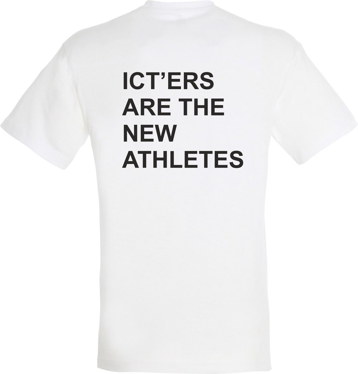T-shirt ICTERS ARE THE NEW ATHLETES| T-shirt heren grappig | grappige cadeaus voor mannen | Wit | maat 5XL